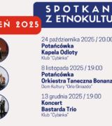 Trzecia edycja „Spotkań z Etnokulturą” przed nami!